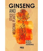 Ginseng And Other Medicinal Plants