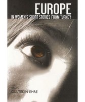 Europe In Women'S Short Stories From Turkey