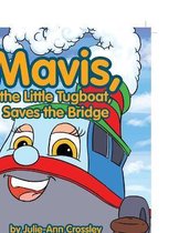 Mavis, the Little Tugboat, Saves the Bridge