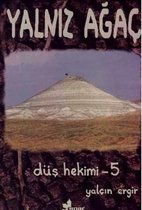 Düş Hekimi 5   Yalnız Ağaç