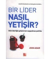 Bir Lider Nasıl Yetişir?