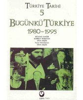 Türkiye Tarihi 5   Bugünkü Türkiye 1980 1995