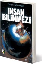 İnsan Bilinmezi