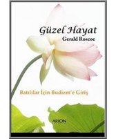 Güzel Hayat
