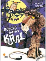 Gücünü Yitiren Kral