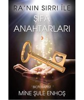 Ra'nın Sırrı İle Şifa Anahtarları
