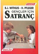 Gençler İçin Satranç