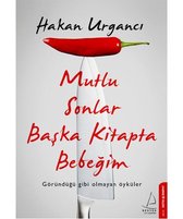 Mutlu Sonlar Başka Kitapta Bebeğim