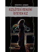 Kızılötesi Rengini İsteyen Kız