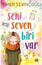 Seni Seven Biri Var !