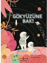Gökyüzüne Bak!