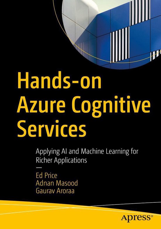 Handson Azure Cognitive Services (ebook), Ed Price 9781484272497