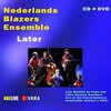 Nederlands Blazers Ensemble - Later (CD)
