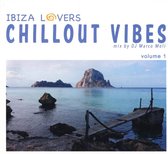 Ibiza Lovers Chillout Vibes Vol.1