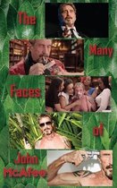 90-Minute Biography-The Many Faces of John McAfee