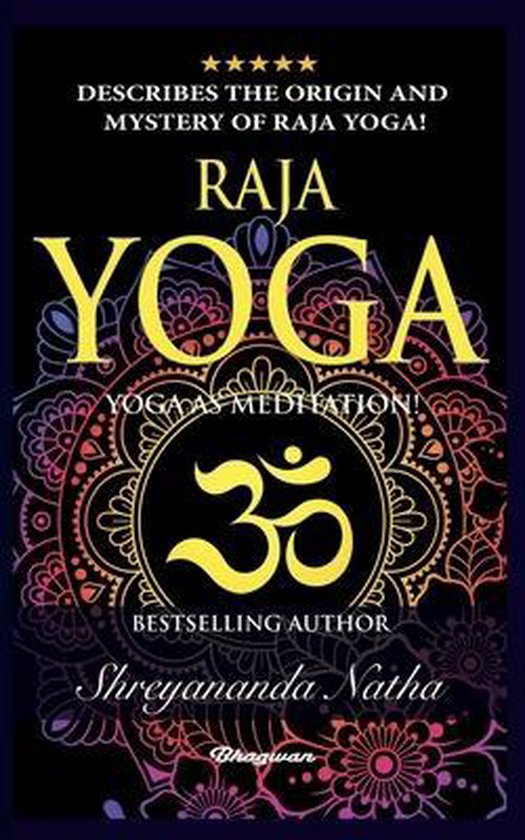 Great Yoga Books- Raja Yoga - Yoga as Meditation! - cover