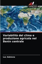 Variabilita del clima e produzione agricola nel Benin centrale
