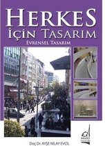 Herkes İçin Tasarım   Evrensel Tasarım