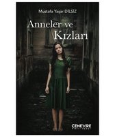 Anneler ve Kızları