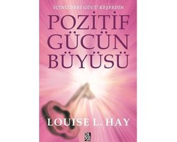 Pozitif Gücün Büyüsü