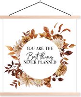 Posterhanger incl. Poster 60x60 cm - Schoolplaat - You are the best thing never planned - Spreuken - Quotes - Stel - Textielposter - Blanke latten