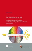 The Privatized Art of War