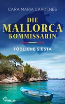 Tödliches Mittelmeer 1 - Die Mallorca-Kommissarin - Tödliche Siesta