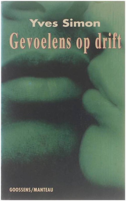 Gevoelens op drift