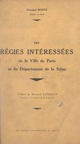 Les régies intéressées de la ville de Paris et du département de la Seine