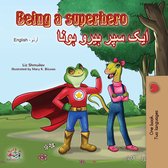 English Urdu Bilingual Collection - Being a Superhero ایک سپر ہیرو ہونا