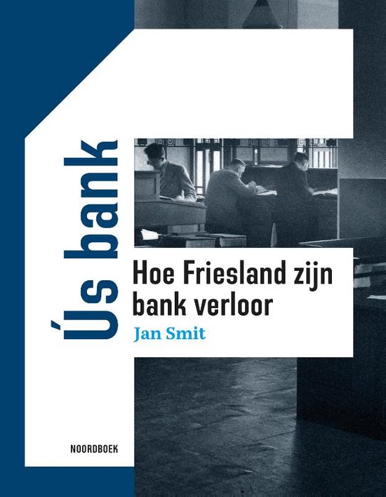 Boek: Ús bank, geschreven door Jan Smit