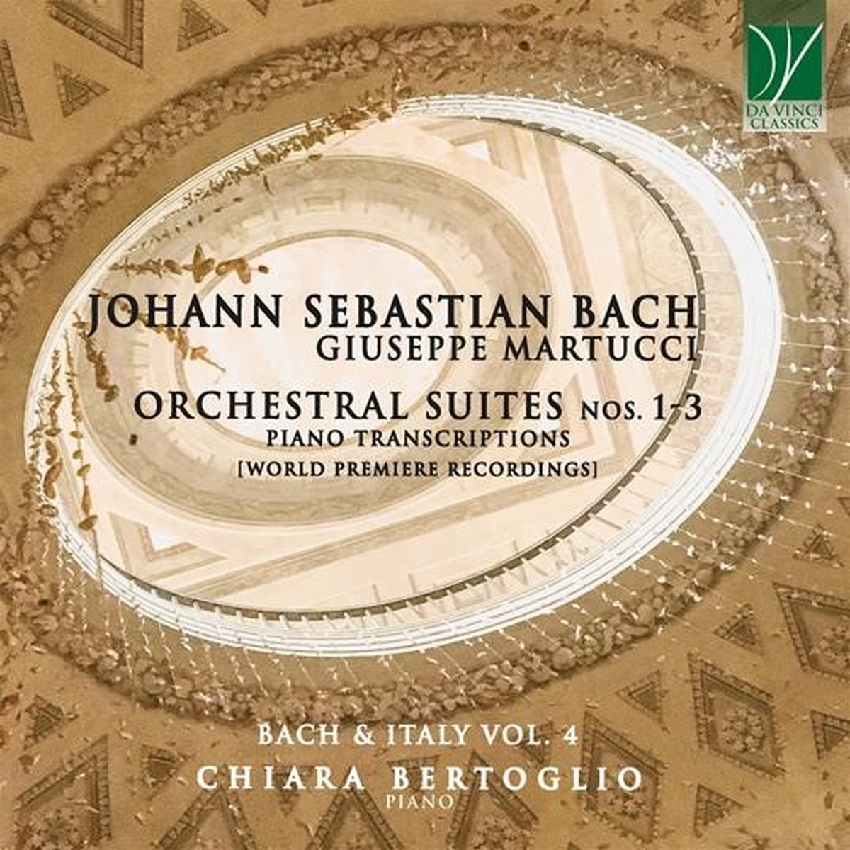 Chiara Bertoglio - J.S. Bach: Orchestral Suites Nos.1-3, Piano Transcriptions (CD)