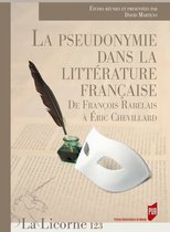 La Licorne - La pseudonymie dans la littérature française