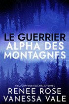 Alpha des montagnes 3 - Le guerrier