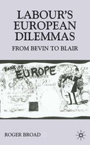 Contemporary History in Context- Labour's European Dilemmas