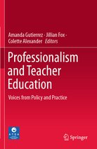 Professionalism and Teacher Education
