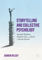 Storytelling and Collective Psychology