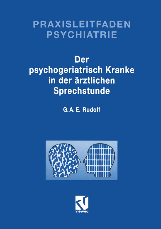 Der Psychogeriatrisch Kranke in der Ärztlichen Sprechstunde - cover