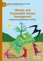 Gender, Development and Social Change- Women and Sustainable Human Development