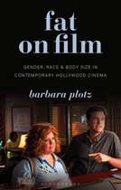 Library of Gender and Popular Culture- Fat on Film