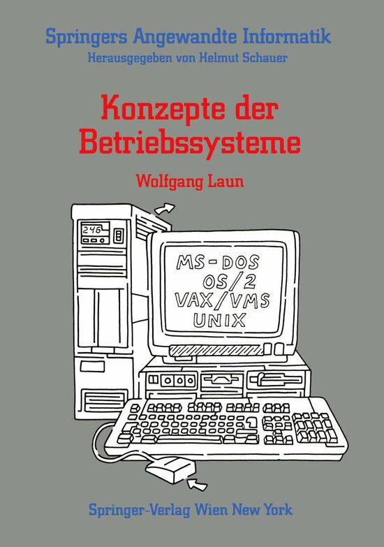 Springers Angewandte Informatik- Konzepte der Betriebssystem ... - cover