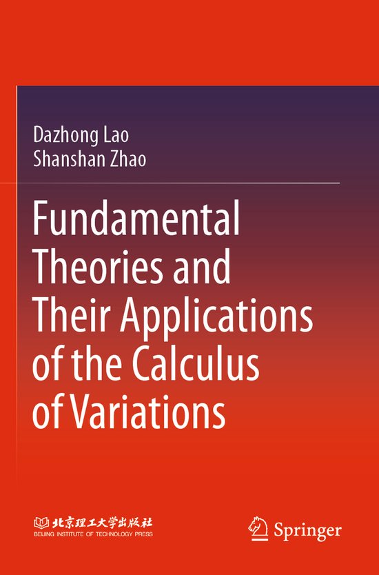 Fundamental Theories and Their Applications of the Calculus  ... - cover