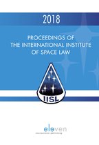 Proceedings of the International Institute of Space Law- Proceedings of the International Institute of Space Law 2018