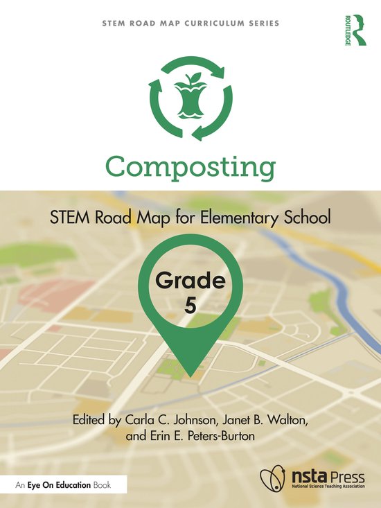 STEM Road Map Curriculum Series- Composting, Grade 5 | 9781032431178 ...