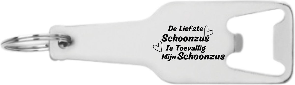 Akyol - de liefste schoonzus is toevallig mijn schoonzus flesopener - Familie - beste zus ooit - schoonzus - familie - 105 x 25mm