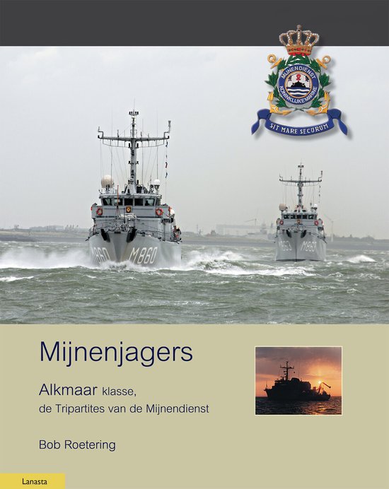 Militaire Historie - Mijnenjagers van de Alkmaar klasse - cover