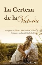 Eliana Machado Coelho & Schellida - La Certeza de la Victoria