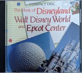 Music of Disneyland, Walt Disney World, & Epcot
