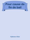 Pour cause de fin de bail