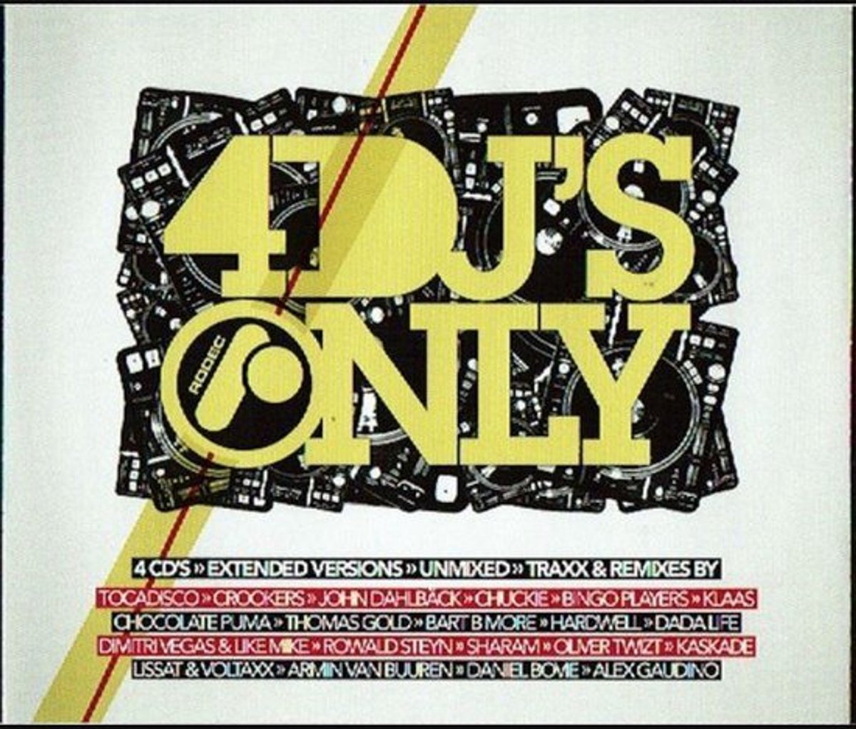 4 Dj's Only